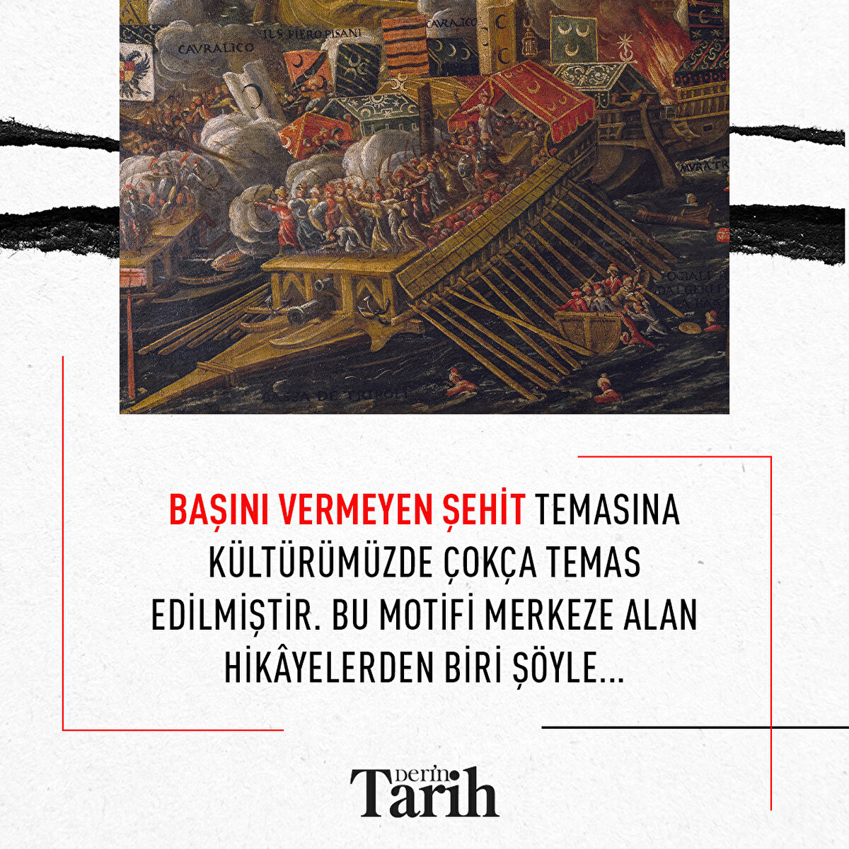 Başını vermeyen şehit temasına kültürümüzde çokça temas edilmiştir. Bu motifi merkeze alan hikâyelerden biri şöyle...