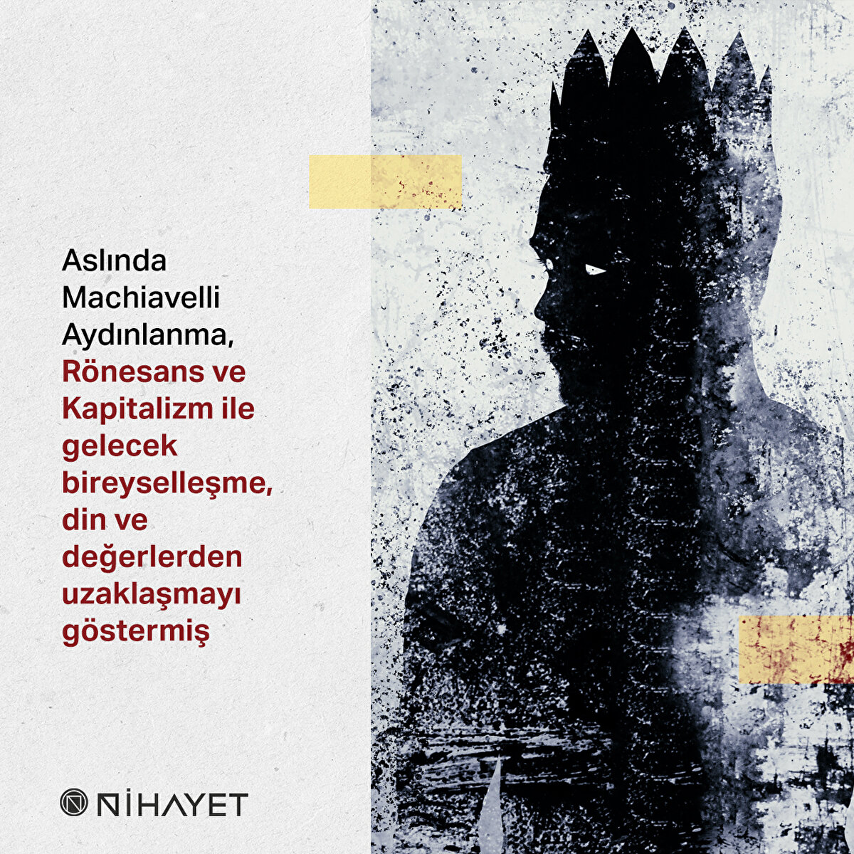 Prens o kadar ciddi bir kırılmadır ki ortaya koyduğu pragmatist yaklaşım, yazarının adıyla anılan bir kişilik özelliğine isim olmuş
