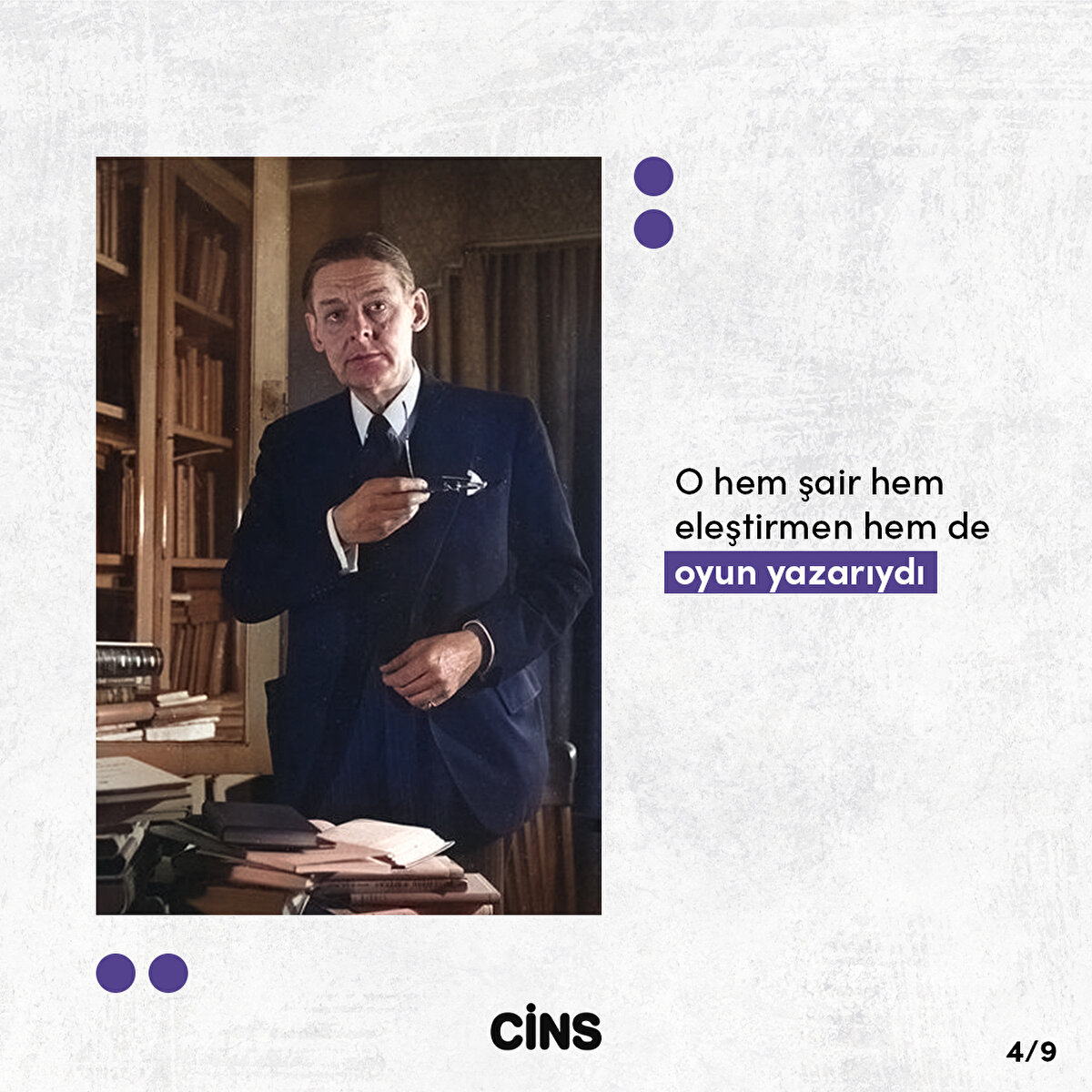 T.S. Eliot'un yalnızca şairliği değil, eleştirmen ve oyun yazarlığı da vardı