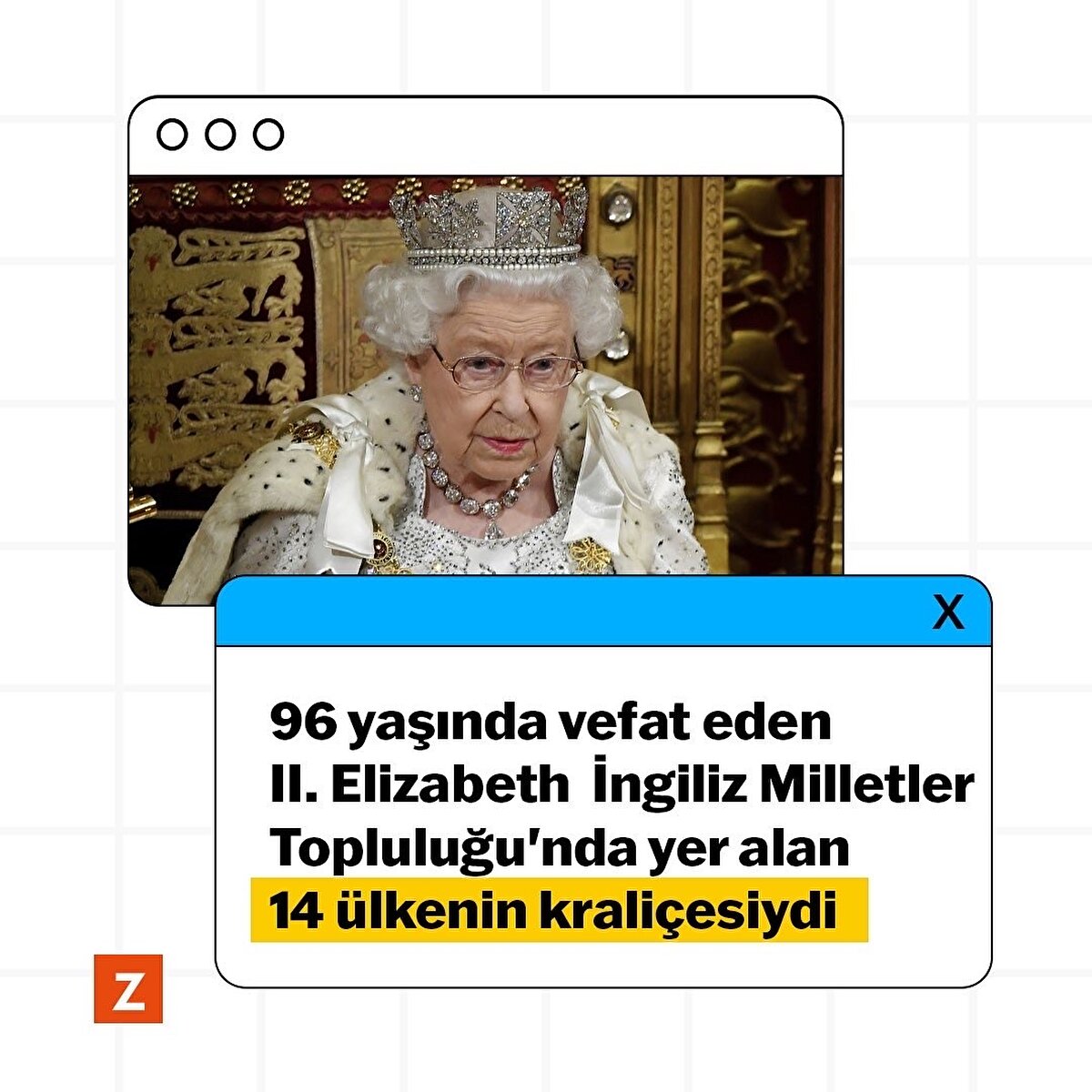 96 yaşında vefat eden II. Elizabeth İngiliz Milletler Topluluğu'nda yer alan 14 ülkenin kraliçesiydi