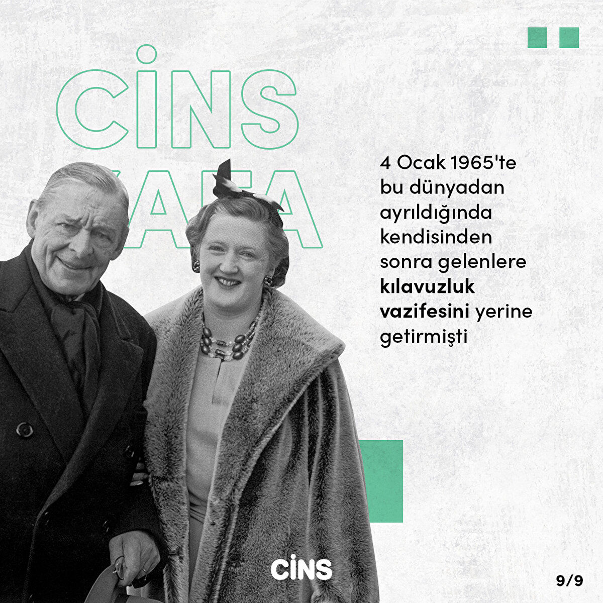 Ardından sonra geleceklere b&#252;y&#252;k bir kılavuz bıraktı