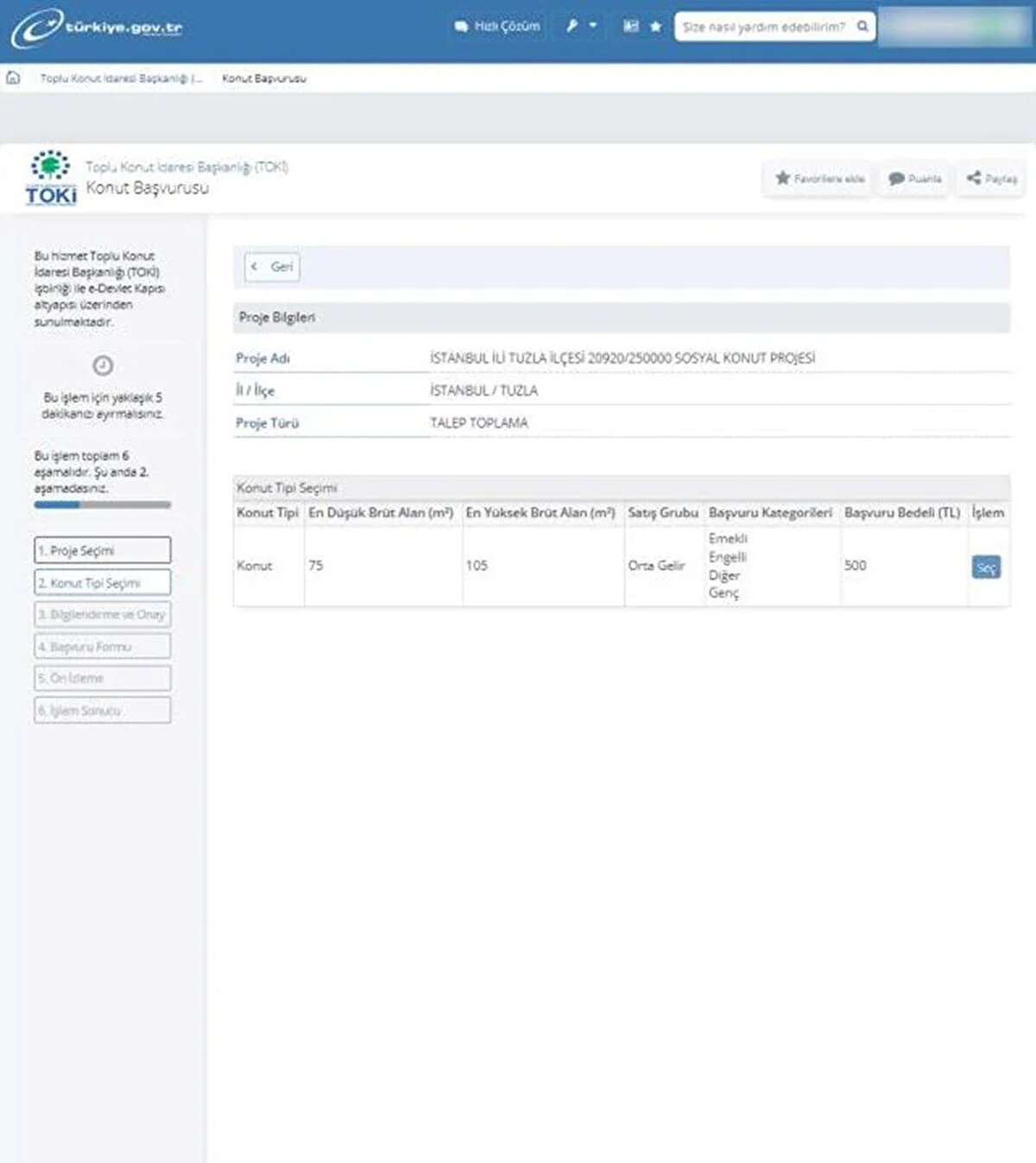 2. AŞAMA<br>Proje seçildikten sonra konut tipi seçimi sayfası gelir. Burada konut tipi seçildikten sonra işleme devam edilir.