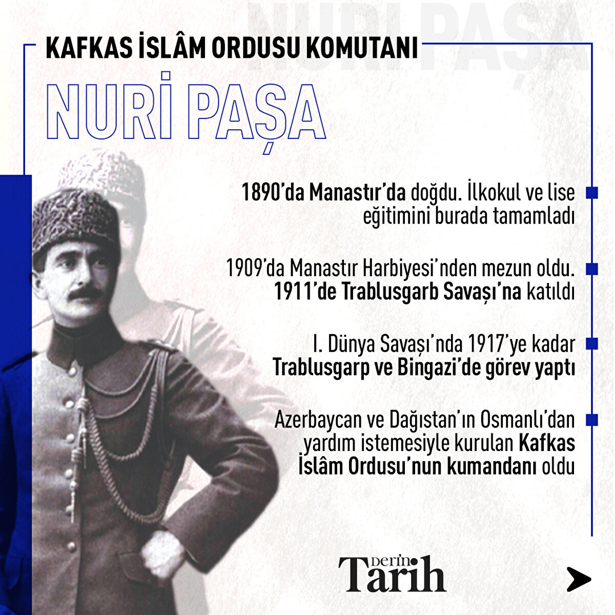 Kafkas İslâm Ordusu Komutanı: Nuri Paşa