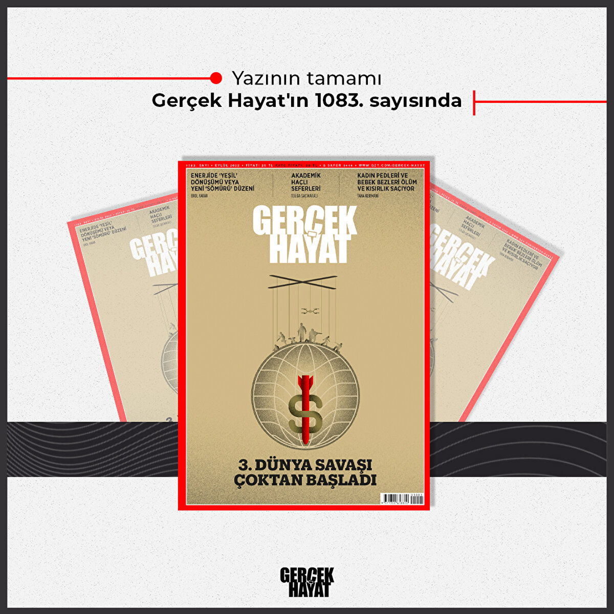 Yazının tamamı Gerçek Hayat'ın 1083. sayısında