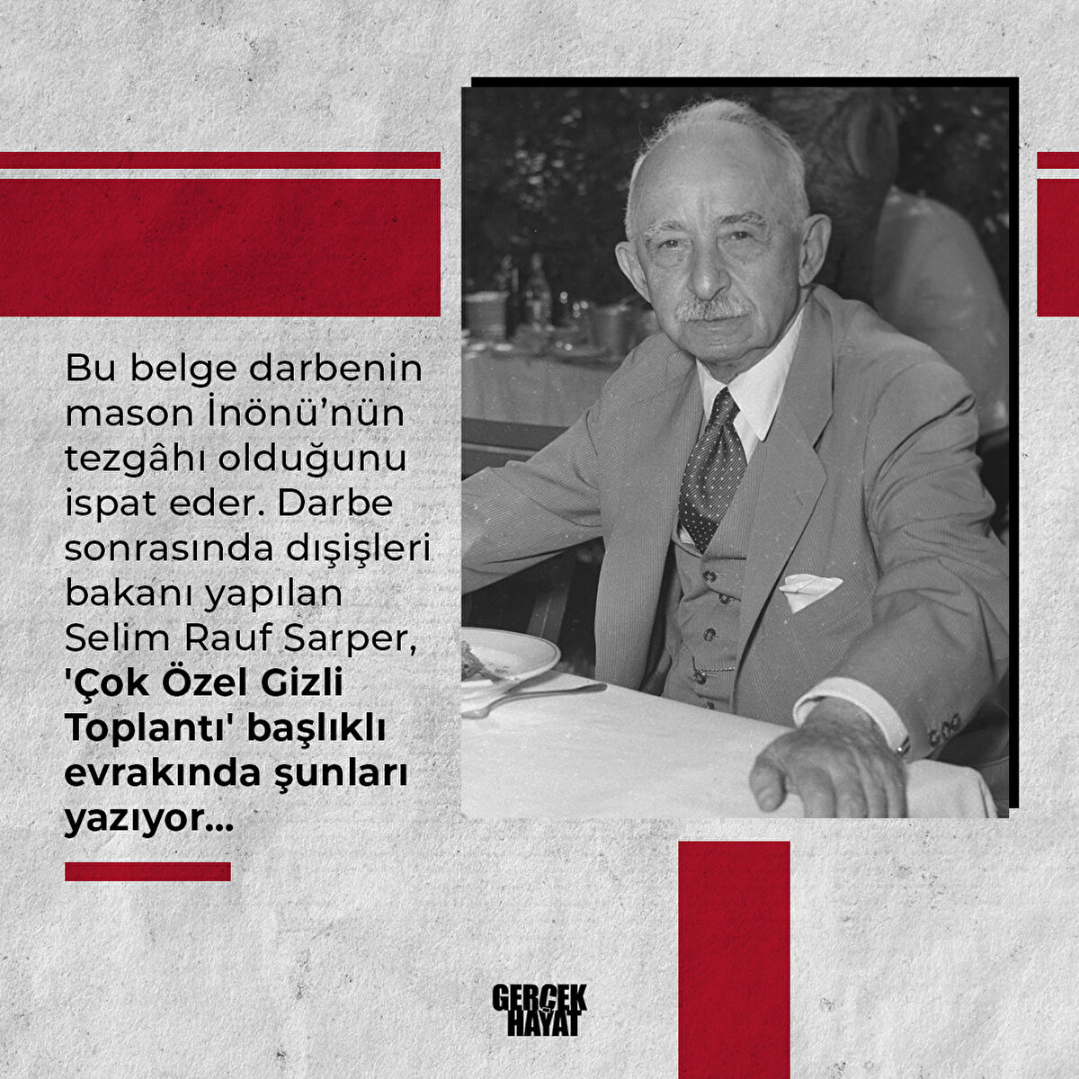  'Çok Özel Gizli Toplantı' başlıklı evrakında şunları yazıyor...