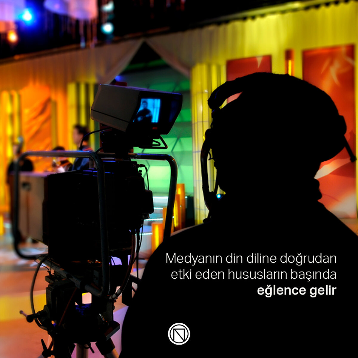 Medyanın din diline doğrudan etki eden hususların başında eğlence gelir
