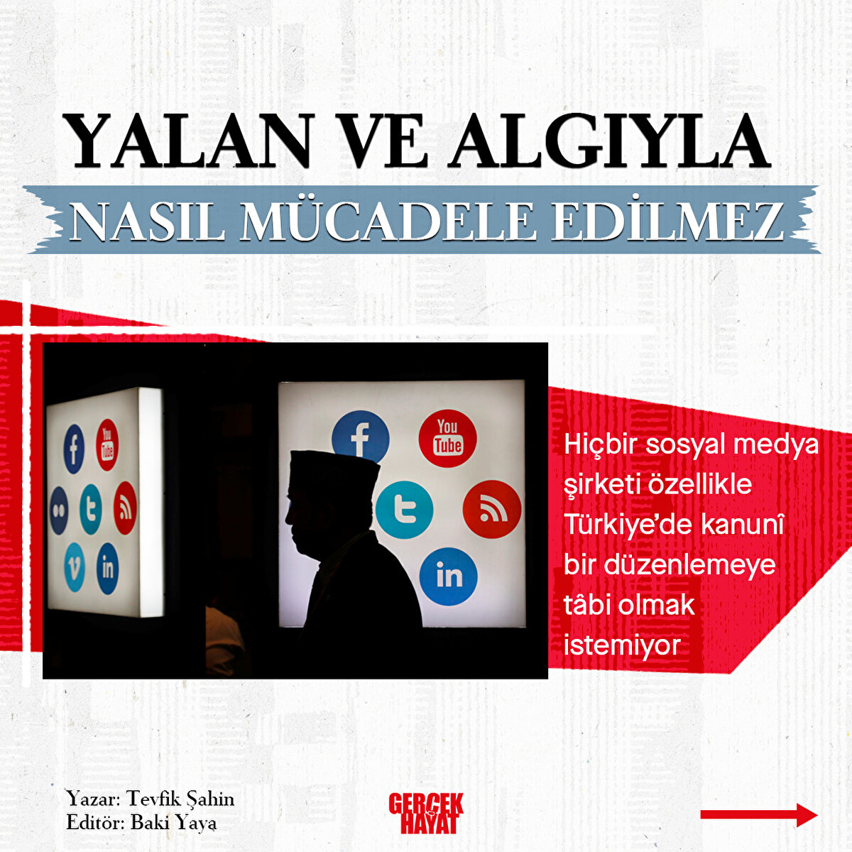 Hiçbir sosyal medya şirketi kanunî bir düzenlemeye tâbi olmak istemiyor