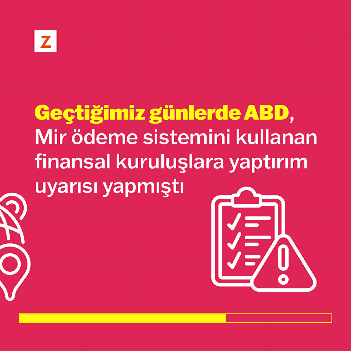 Ge&#231;tiğimiz g&#252;nlerde ABD,  Mir &#246;deme sistemini kullanan finansal kuruluşlara yaptırım uyarısı yapmıştı