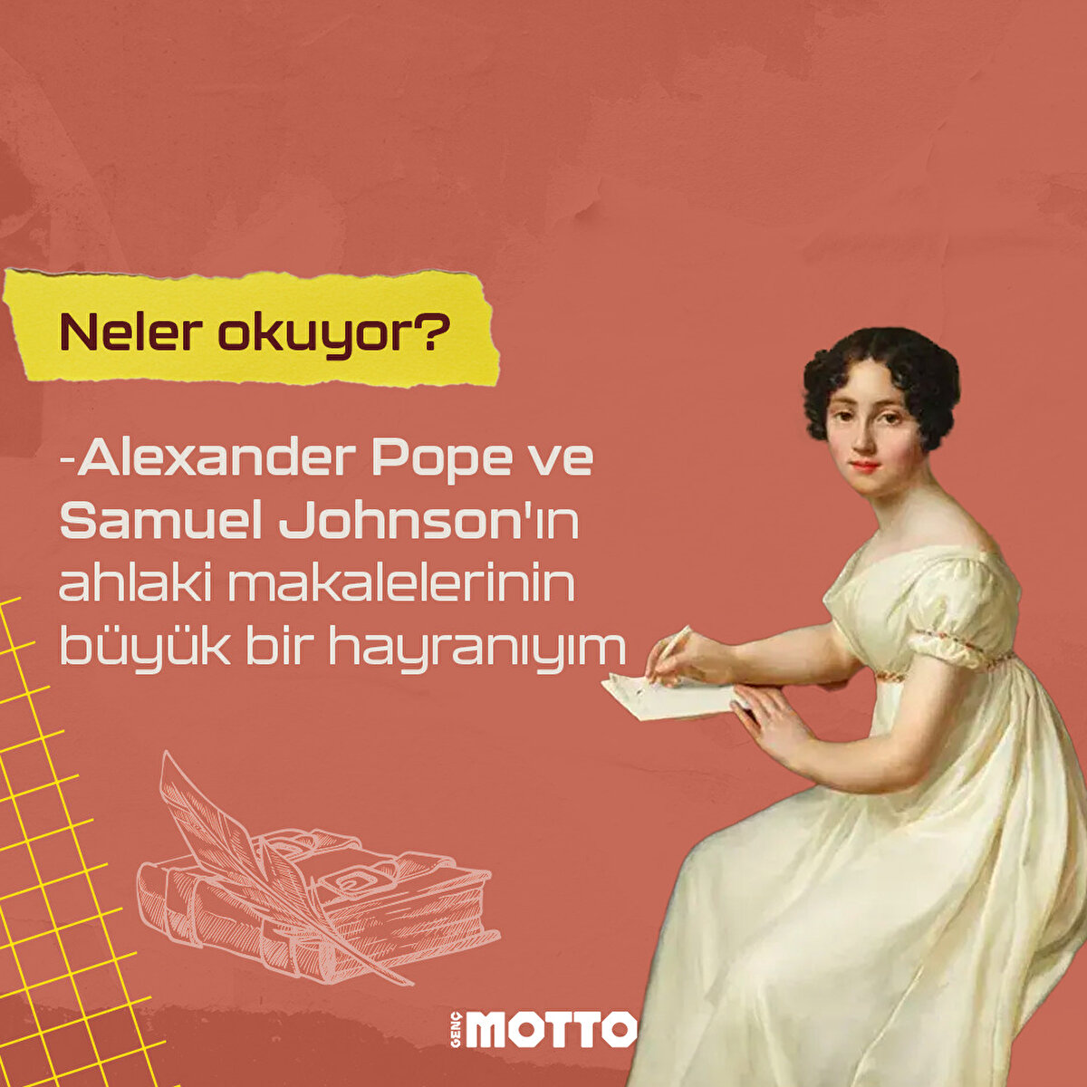 Alexander Pope ve Samuel Johnson'ın ahlaki makalelerinin büyük bir hayranıyım. 