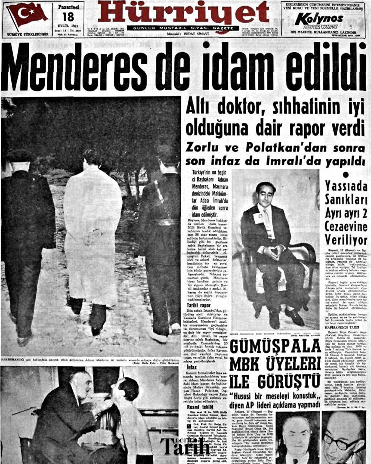 Menderes de idam edildi