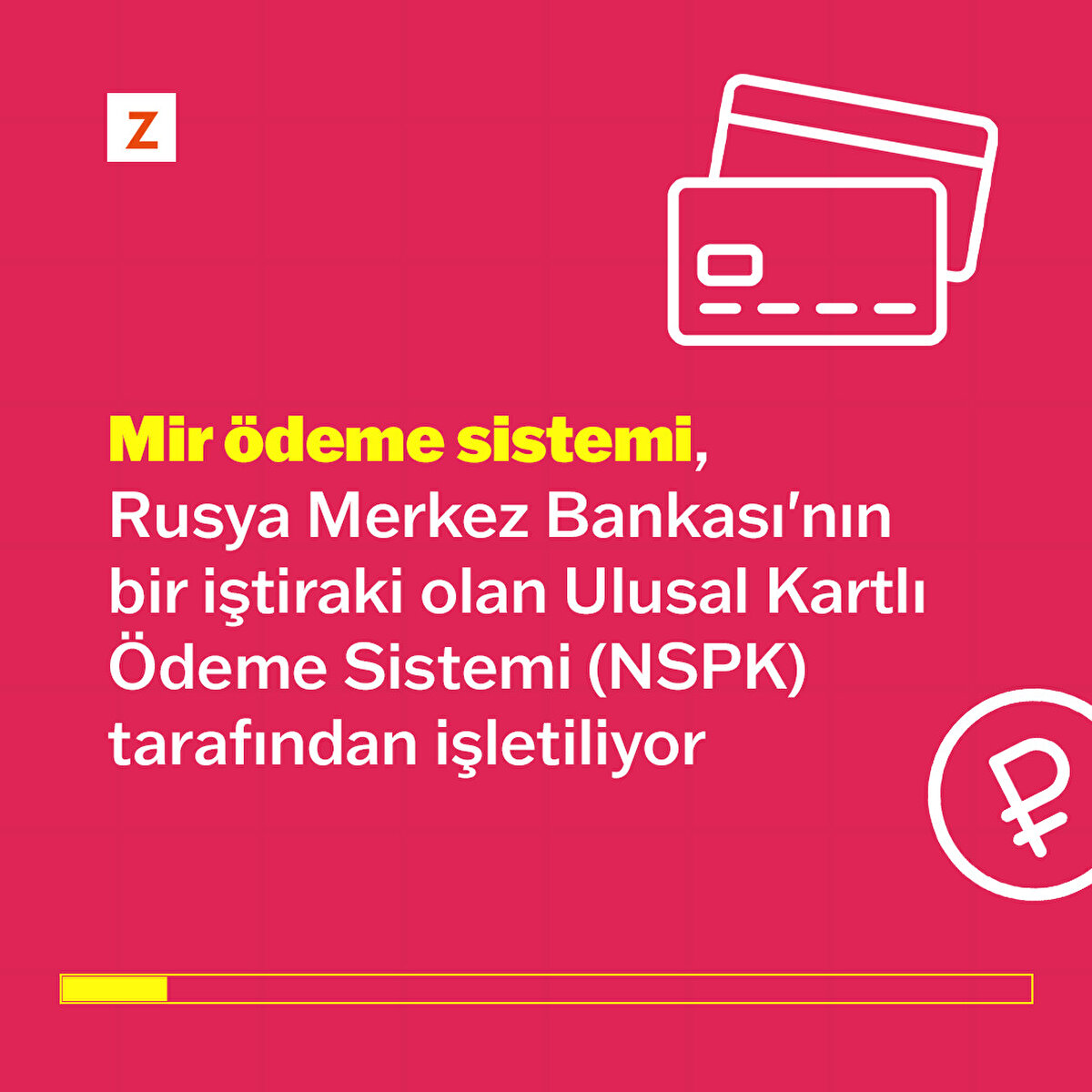 Mir &#246;deme sistemi, Rusya Merkez Bankası'nın bir iştiraki olan Ulusal Kartlı &#214;deme Sistemi (NSPK) tarafından işletiliyor