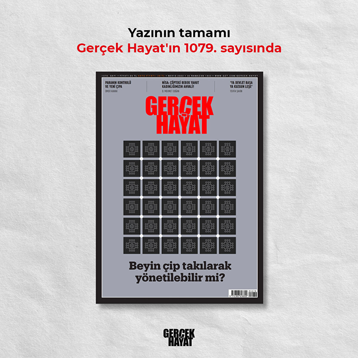 Yazının tamamı Gerçek Hayat'ın 1079. sayısında