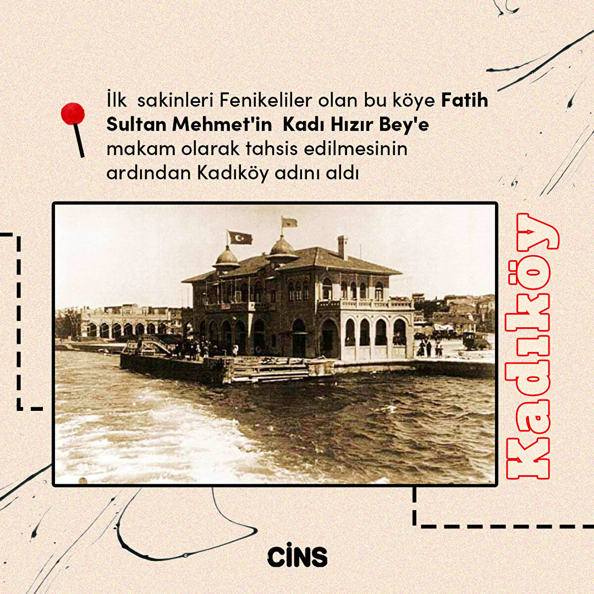 Kadık&#246;y, şimdilerde bir buluşma noktası peki ya mazisi?