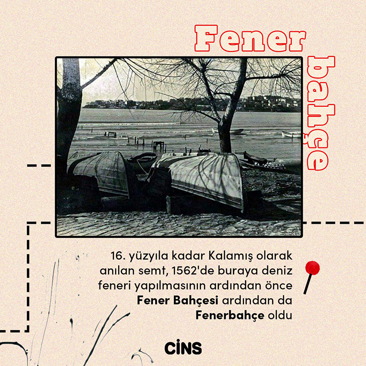 Fenerbah&#231;e'nin eskiden Kalamış olduğunu duymuş muydunuz?