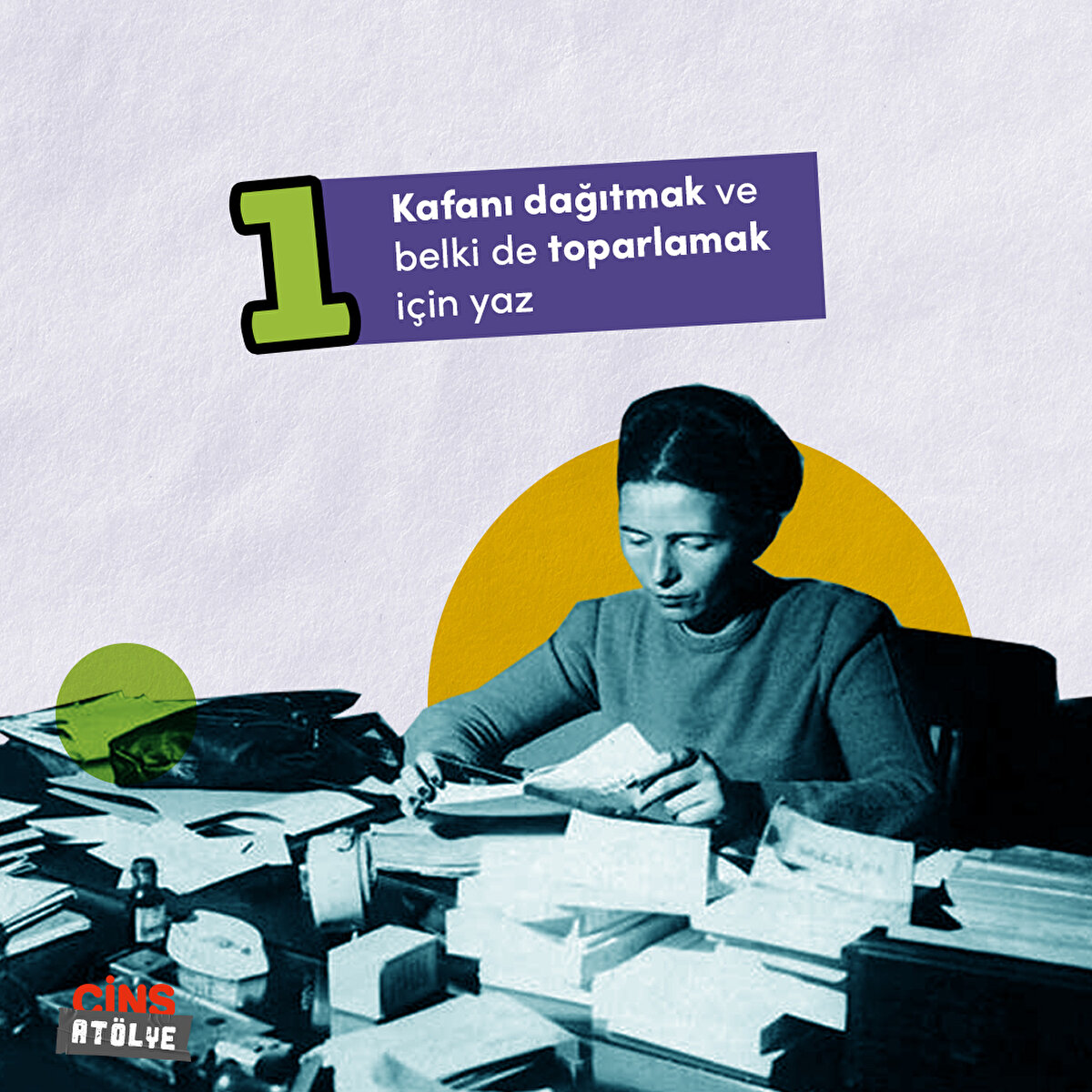 Yazanlar ikiye ayrılır: kafasını toplamak ve kafasını dağıtmak i&#231;in yazanlar