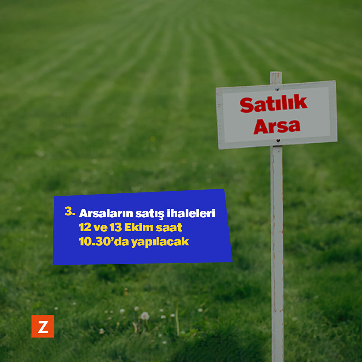 Arsaların satış ihaleleri 12 ve 13 Ekim saat 10.30’da yapılacak