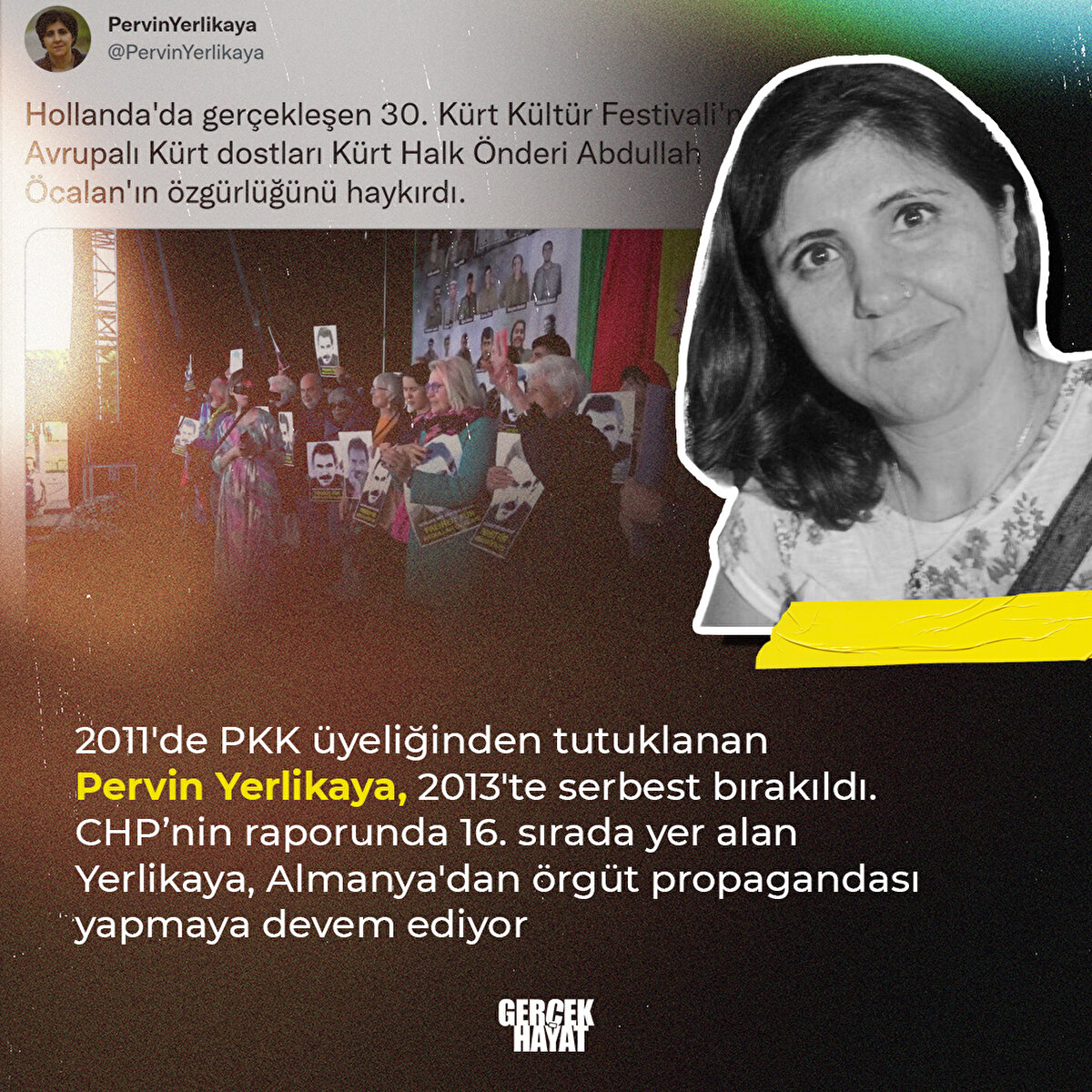 2011'de PKK &#252;yeliğinden tutuklanan Pervin Yerlikaya, 2013'te serbest bırakıldı