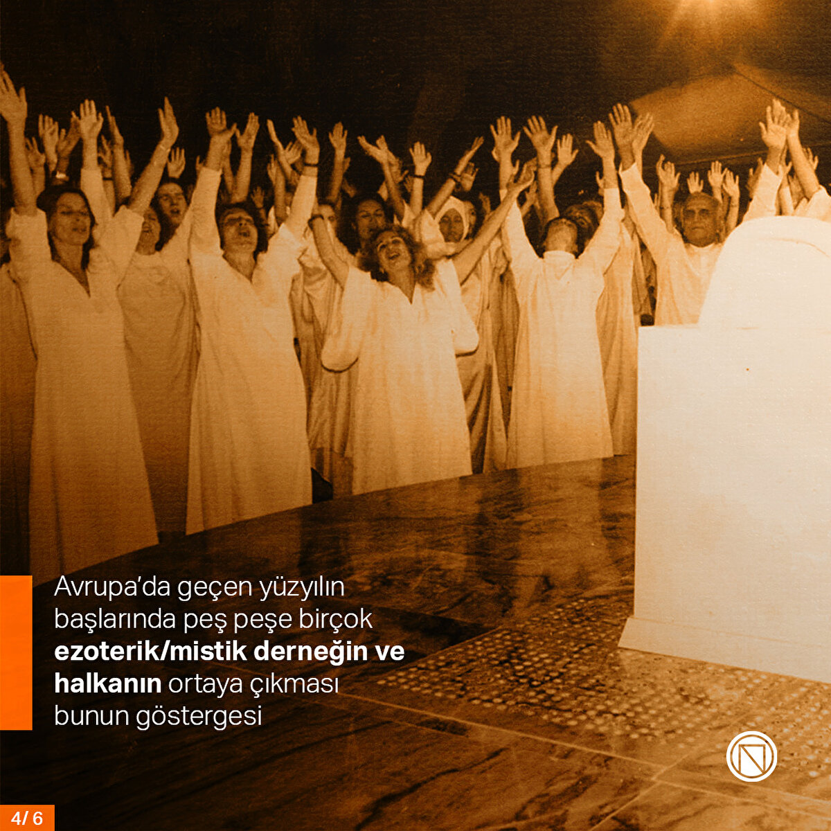 Avrupa’da geçen yüzyılın başlarında peş peşe birçok ezoterik/mistik derneğin ve halkanın ortaya çıkması bunun göstergesi
