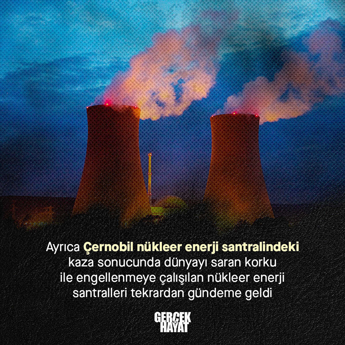 Korku ile engellenmeye &#231;alışılan n&#252;kleer enerji santralleri tekrardan g&#252;ndeme geldi