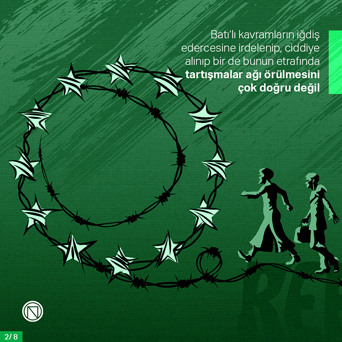 Batı’lı kavramların iğdiş edercesine irdelenip, ciddiye alınıp bir de bunun etrafında tartışmalar ağı örülmesini çok doğru değil