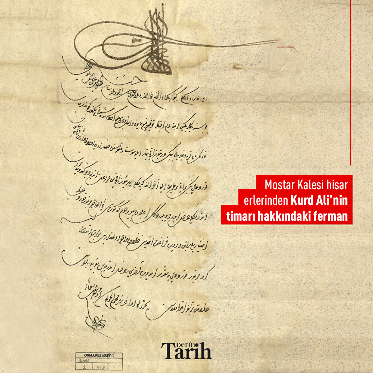 Mostar Kalesi hisar erlerinden Kurd Ali’nin timarı hakkındaki ferman