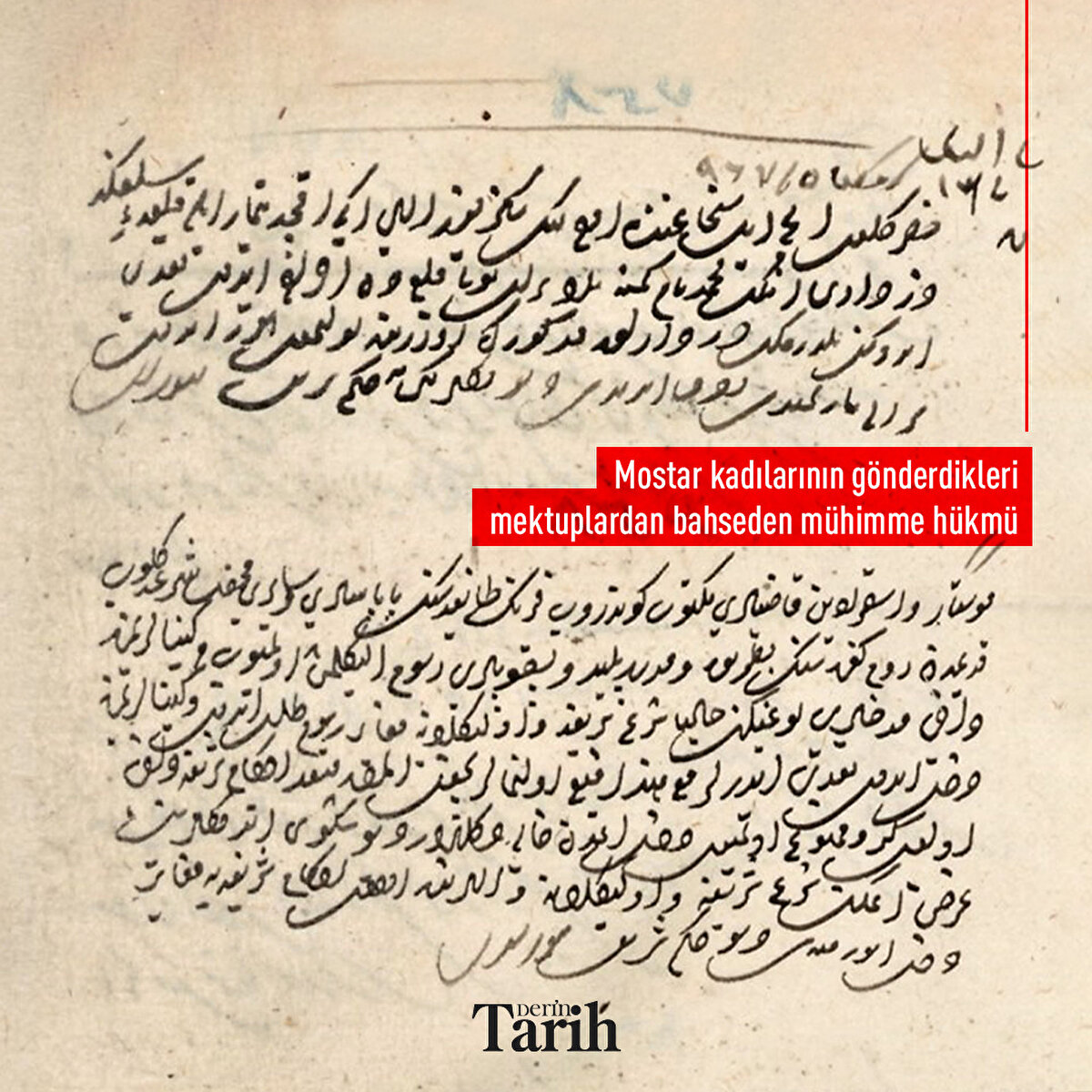 Mostar kadılarının g&#246;nderdikleri mektuplardan bahseden m&#252;himme h&#252;km&#252;