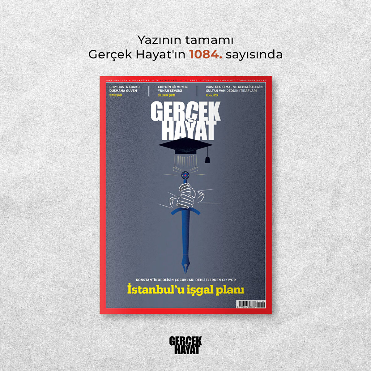 Yazının tamamı Ger&#231;ek Hayat'ın 1084. sayısında