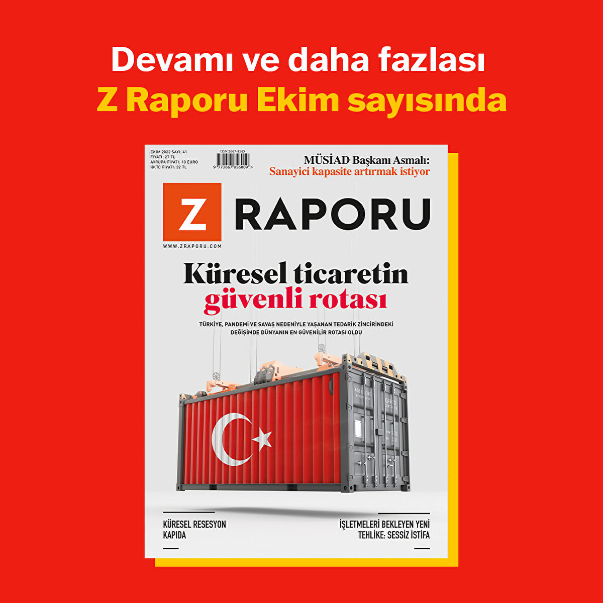  Devamı ve daha fazlası Z Raporu Ekim sayısında