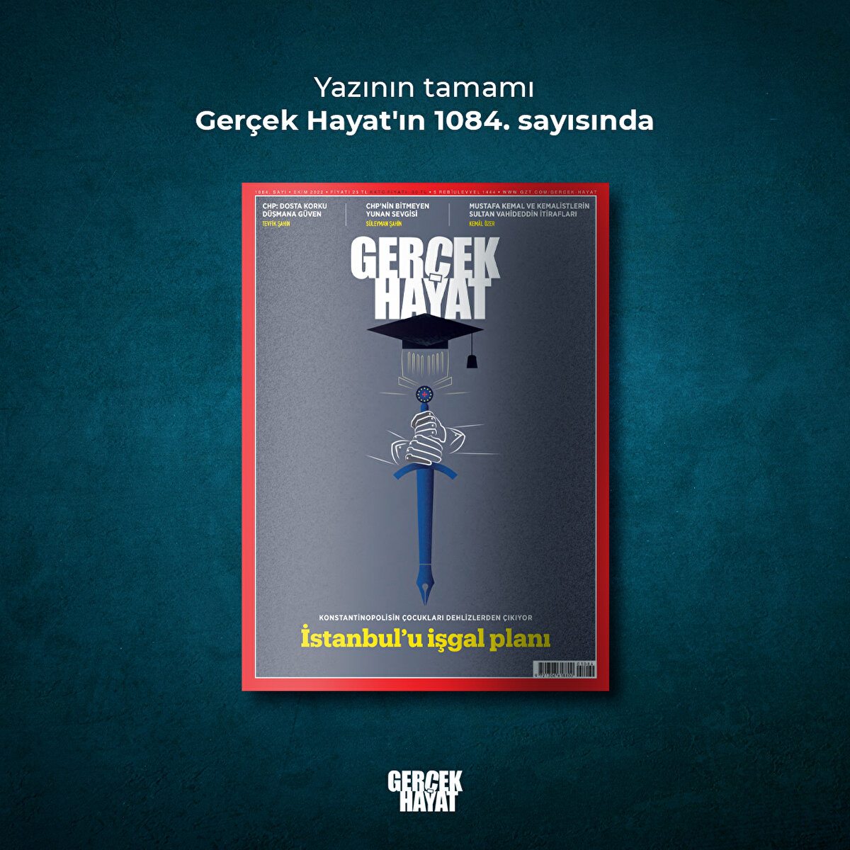 Yazının tamamı Ger&#231;ek Hayat'ın 1084. sayısında
