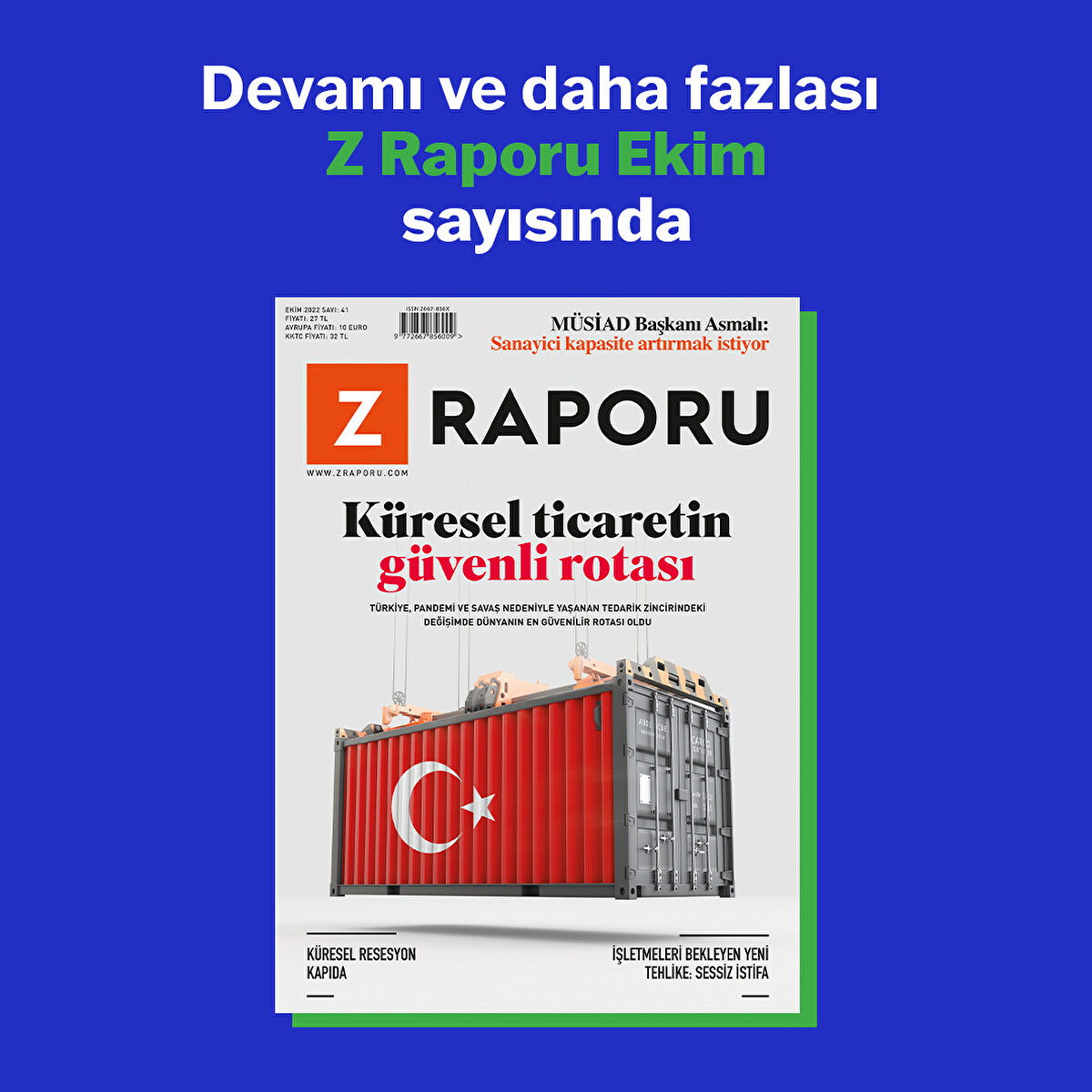 Devamı ve daha fazlası Z Raporu Ekim sayısında