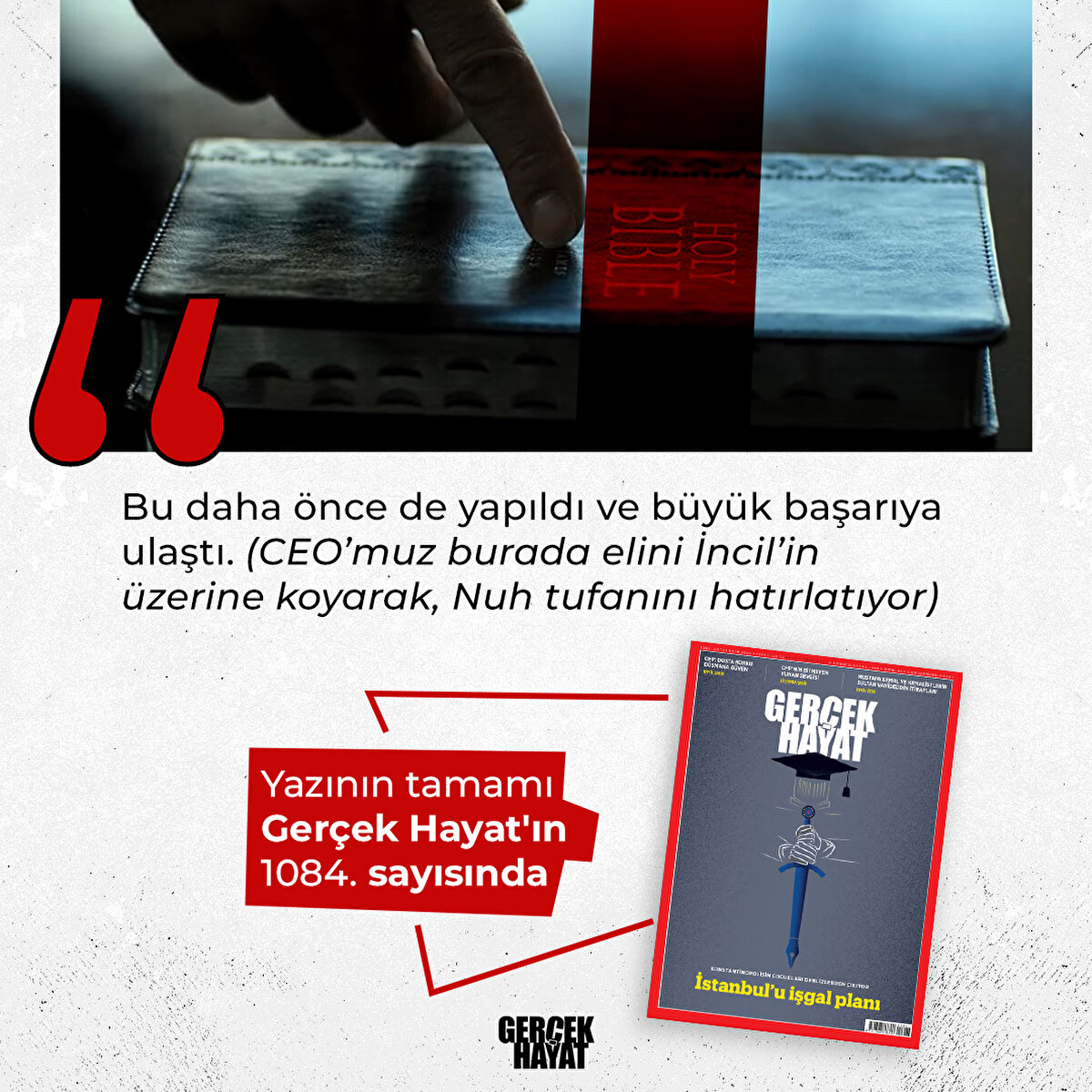 Yazının tamamı Gerçek Hayat'ın 1084. sayısında