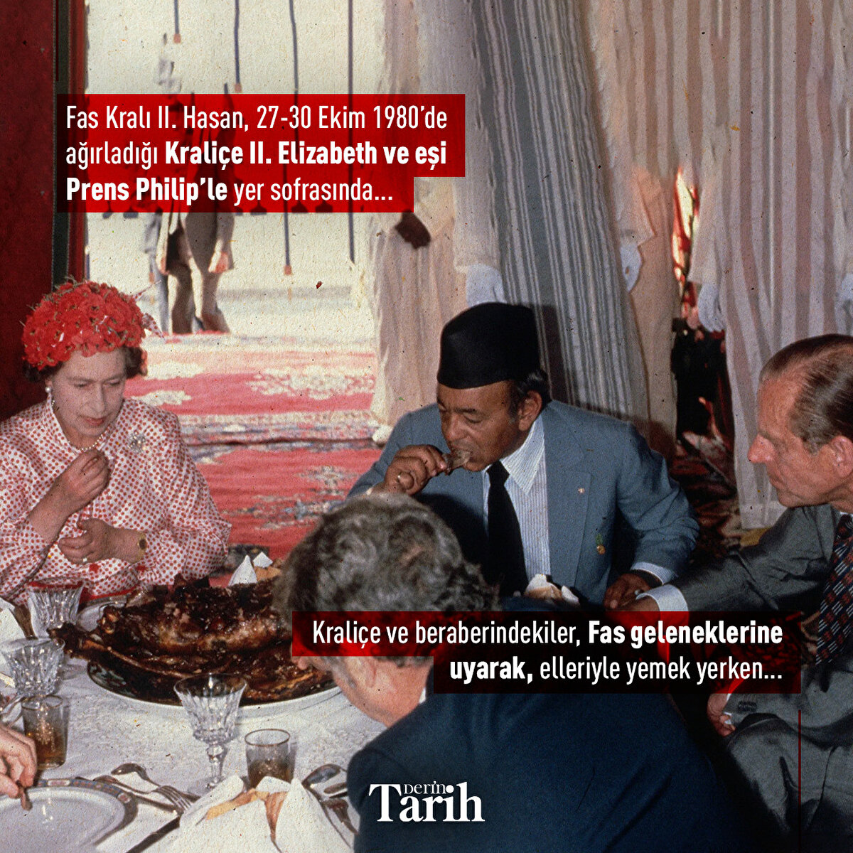 Fas Kralı II. Hasan, 27-30 Ekim 1980’de ağırladığı Kraliçe II. Elizabeth ve eşi Prens Philip’le yer sofrasında...