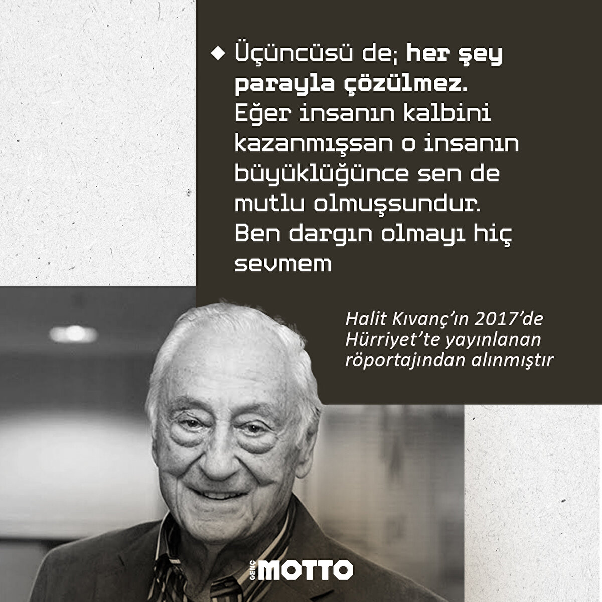 &#220;&#231;&#252;nc&#252;s&#252; de; her şey parayla &#231;&#246;z&#252;lmez. Eğer insanın kalbini kazanmışsan o insanın b&#252;y&#252;kl&#252;ğ&#252;nce sen de mutlu olmuşsundur. Ben dargın olmayı hi&#231; sevmem.