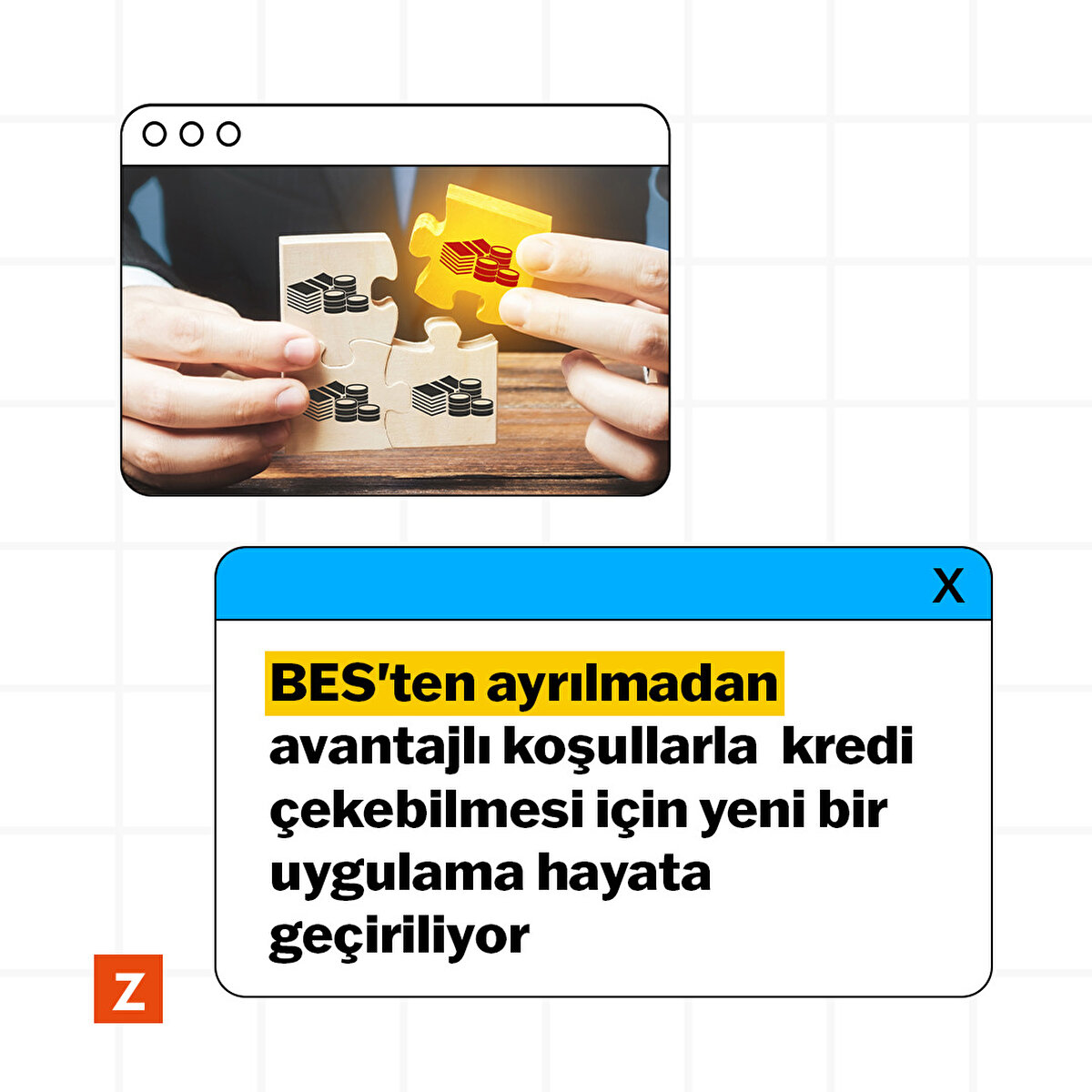 BES'ten ayrılmadan avantajlı koşullarla  kredi çekebilmesi için yeni bir uygulama hayata geçiriliyor