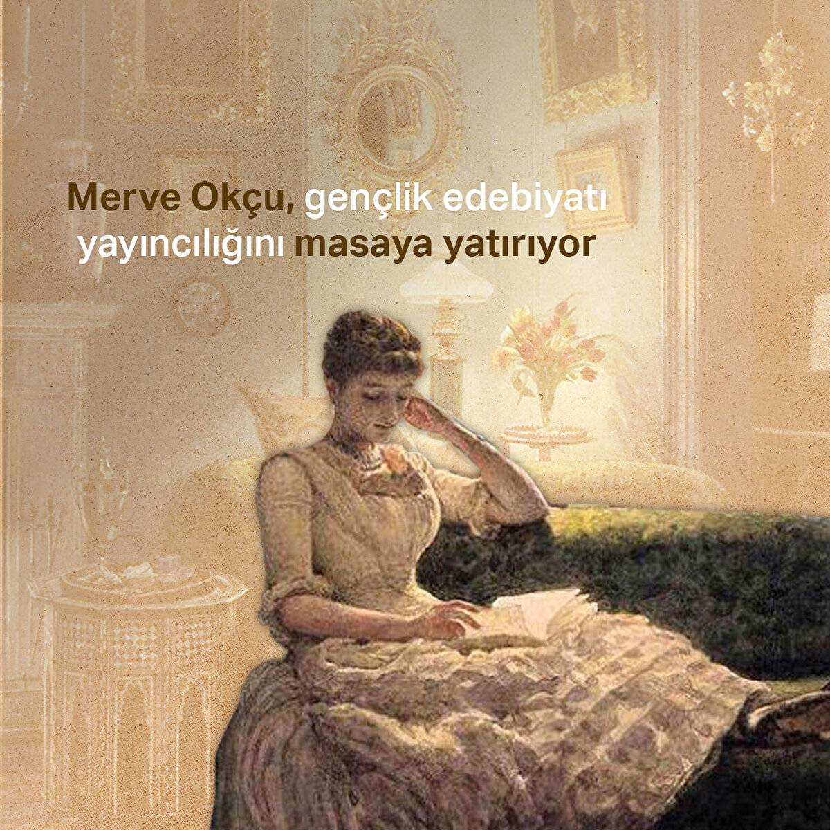 Merve Okçu, gençlik edebiyatı yayıncılığını masaya yatırıyor
