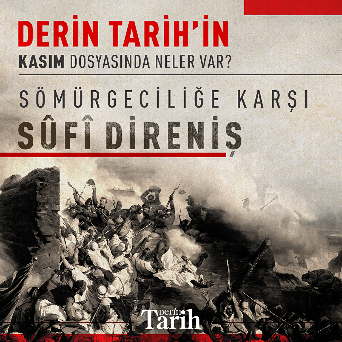 Derin Tarih’in Kasım dosyasında neler var?