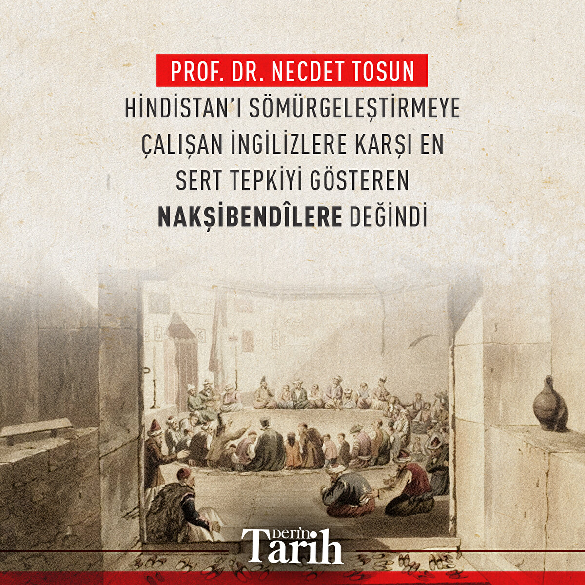 Prof. Dr. Necdet Tosun Hindistan’ı sömürgeleştirmeye çalışan İngilizlere karşı en sert tepkiyi gösteren Nakşibendîlere değindi