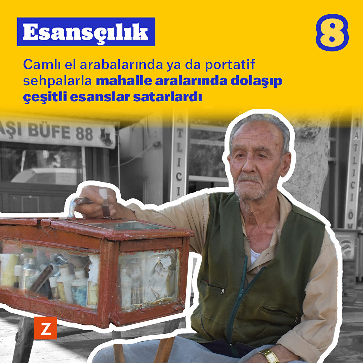 Esansçılar onlarca kokudan oluşan ürünlerini camlı el arabalarında satarlardı.