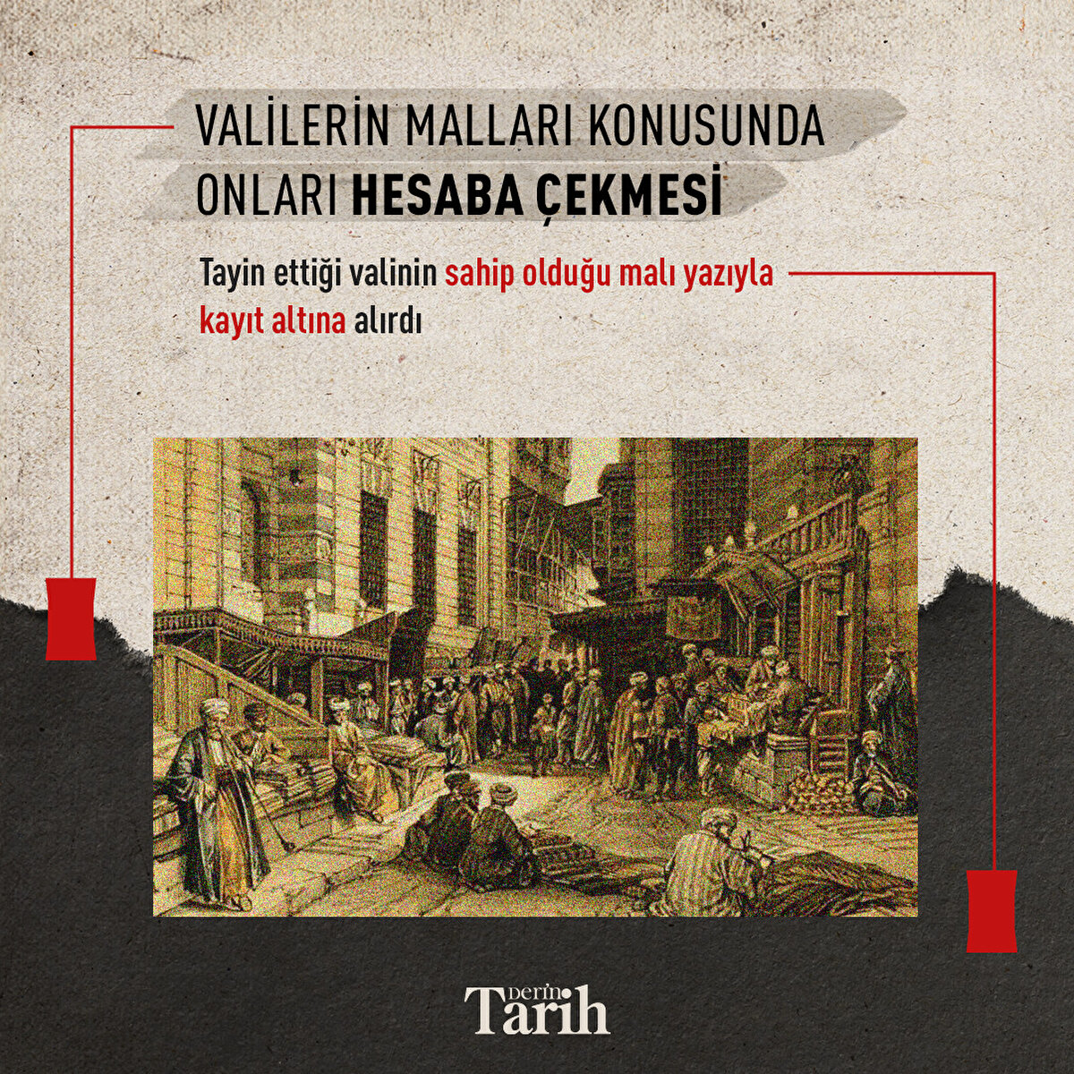 Valilerin malları konusunda onları hesaba çekmesi
Tayin ettiği valinin sahip olduğu malı yazıyla kayıt altına alırdı