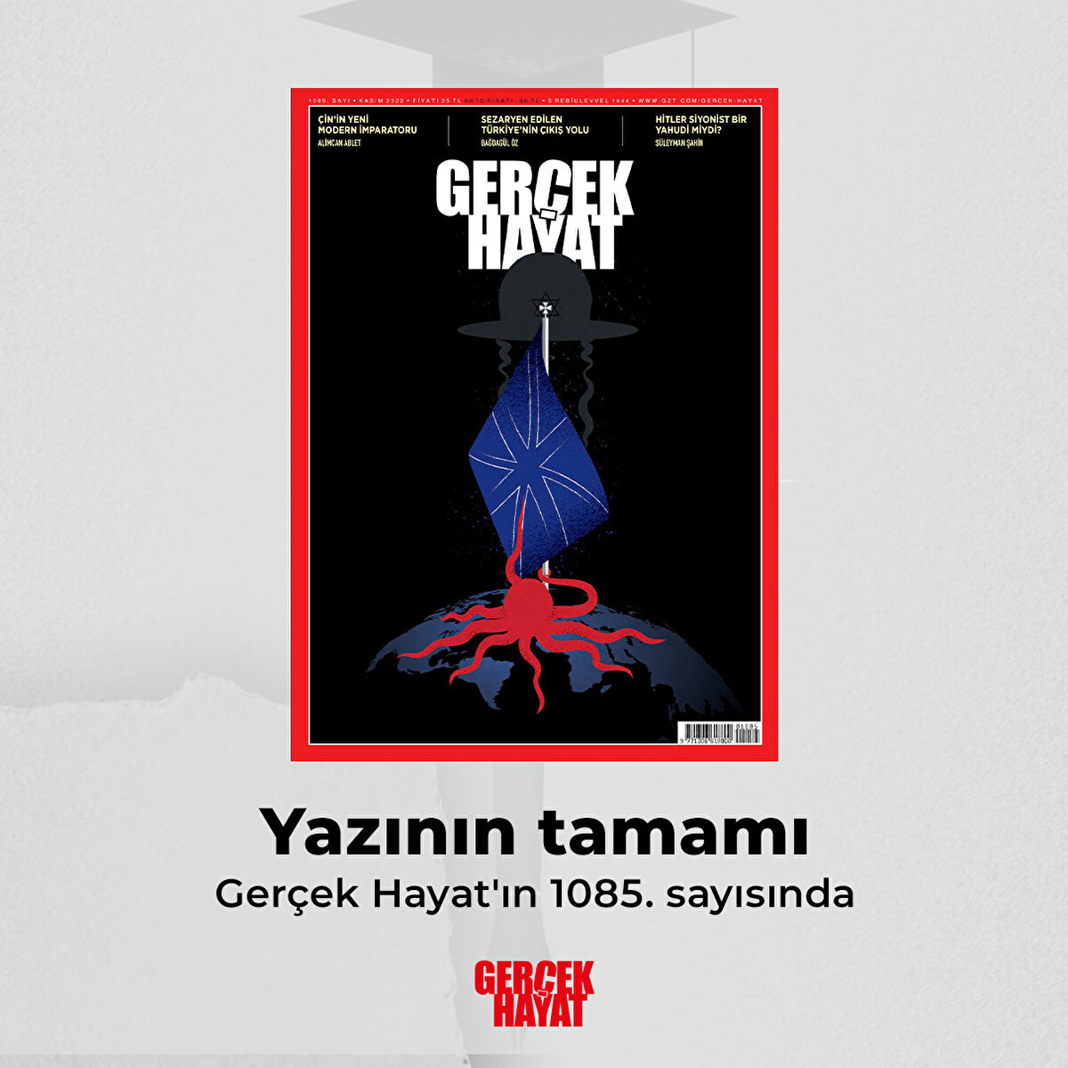 Yazının tamamı Gerçek Hayat'ın 1085. sayısında