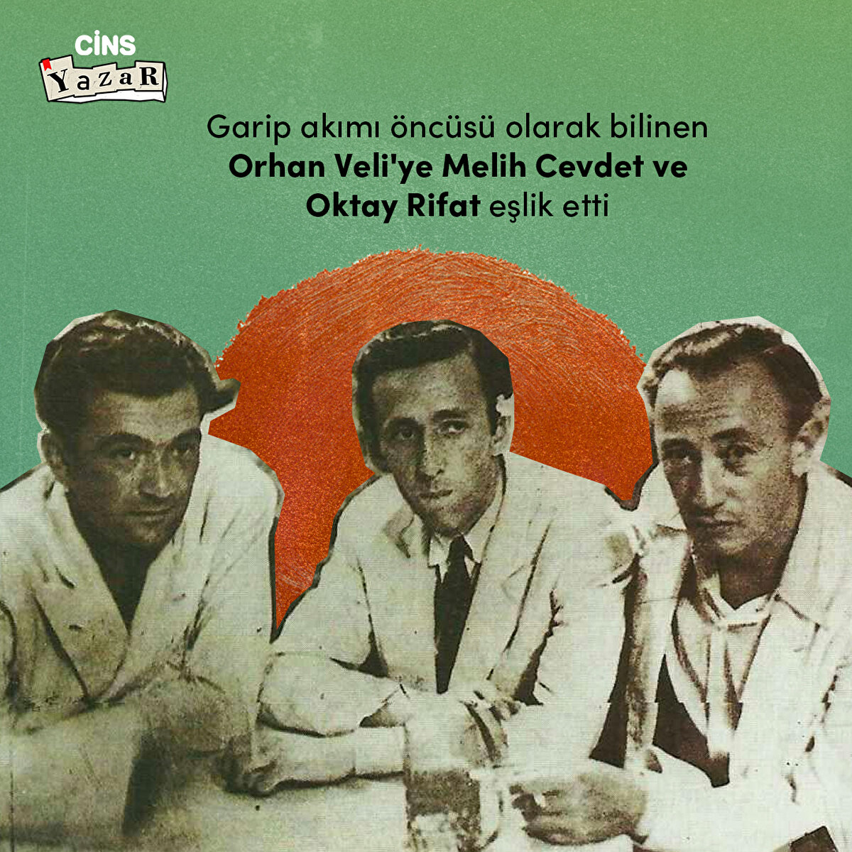 Orhan Veli ve Sait Faik'in bir arada olduğu kareler