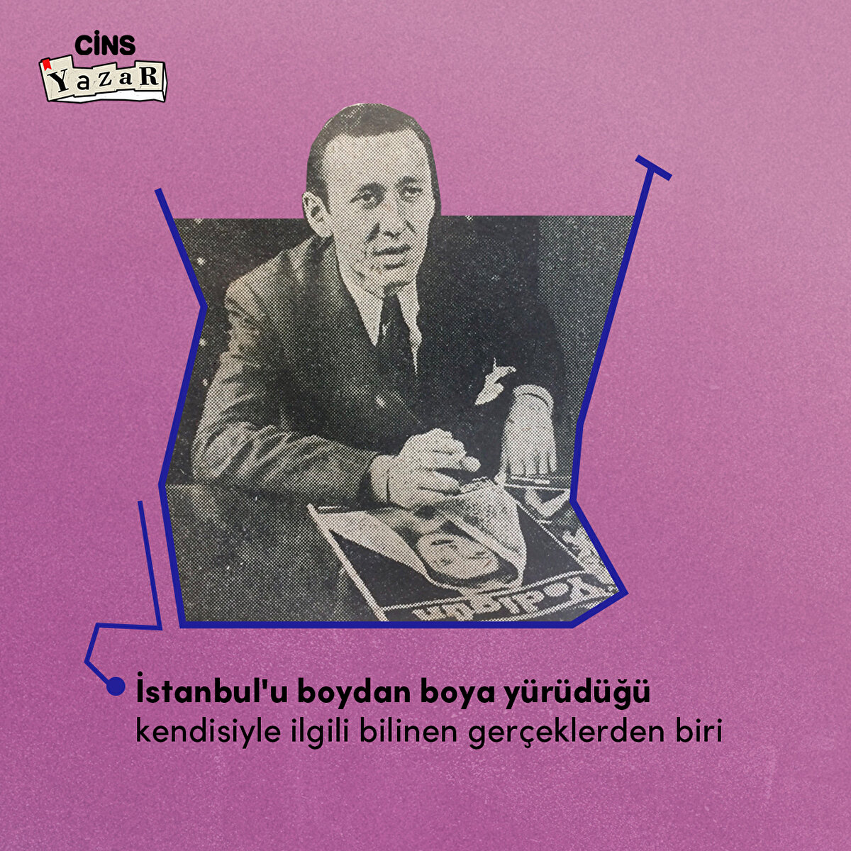 Orhan Veli, aynı zamanda İstanbul şairi olarak anıldı