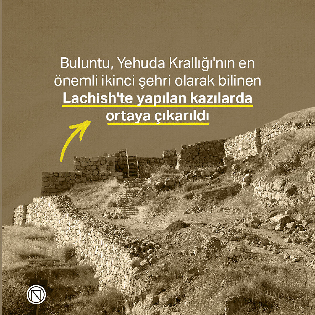 Buluntu, Yehuda Krallığı'nın en önemli ikinci şehri olarak bilinen Lachish'te yapılan kazılarda ortaya çıkarıldı