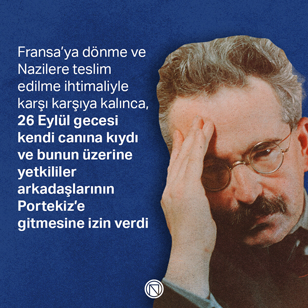 Fransa’ya dönme ve Nazilere teslim edilme ihtimaliyle karşı karşıya kalınca, 26 Eylül gecesi kendi canına kıydı ve bunun üzerine yetkililer arkadaşlarının Portekiz’e gitmesine izin verdi