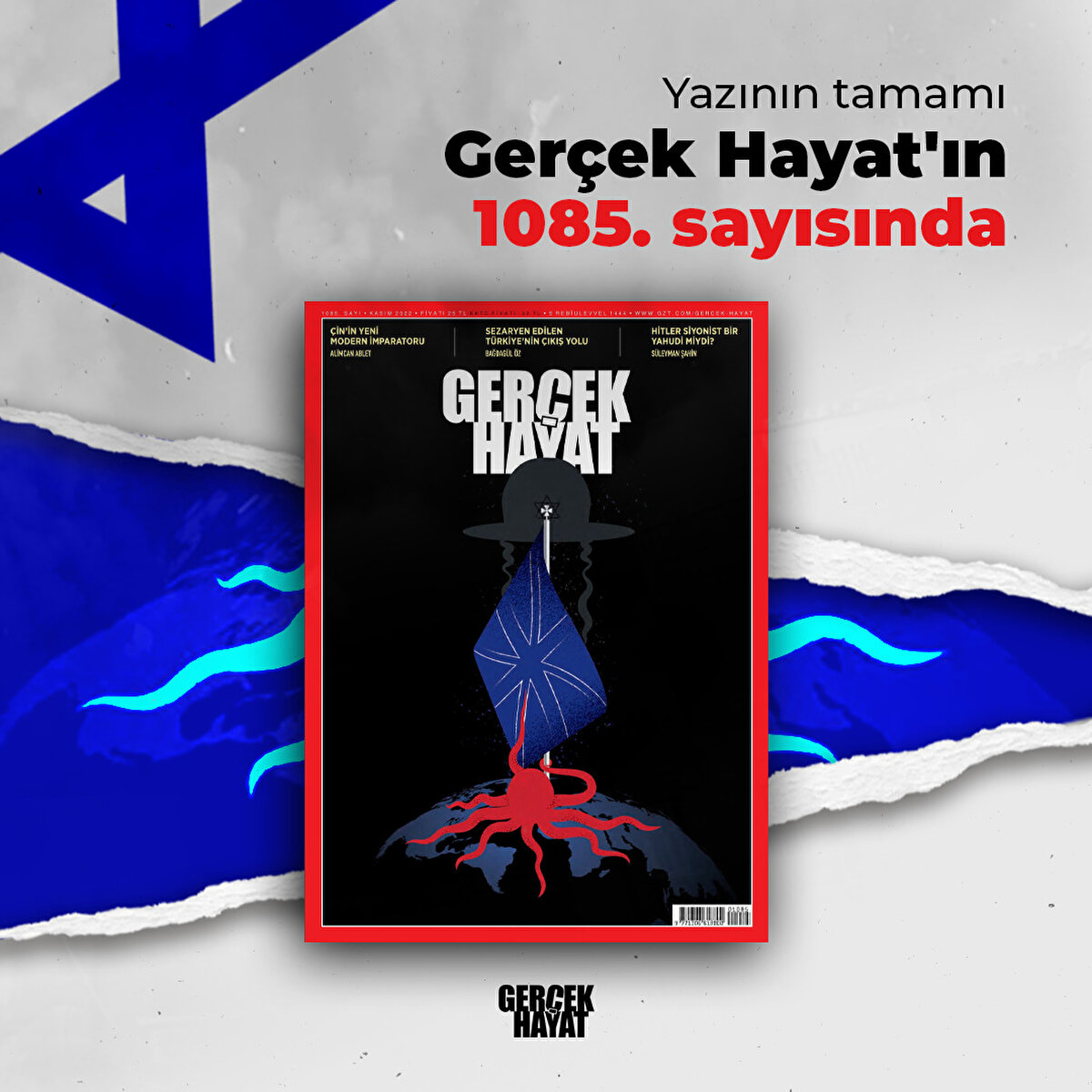 Yazının tamamı Gerçek Hayat'ın 1085. sayısında