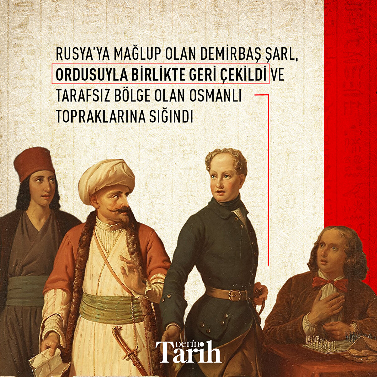 Rusya’ya mağlup olan Demirbaş Şarl, ordusuyla birlikte geri çekildi ve tarafsız bölge olan Osmanlı topraklarına sığındı