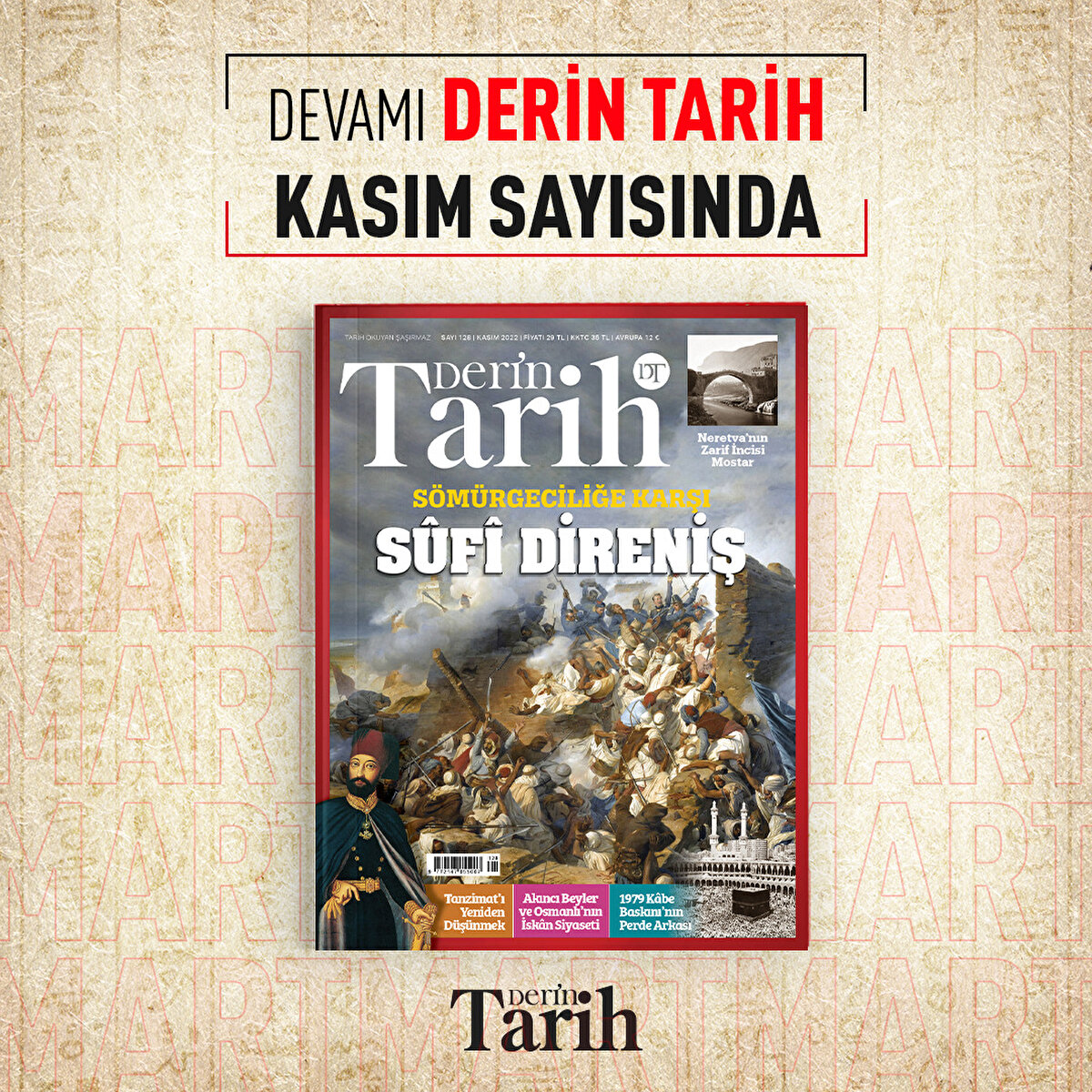 Devamı Derin Tarih Kasım sayısında