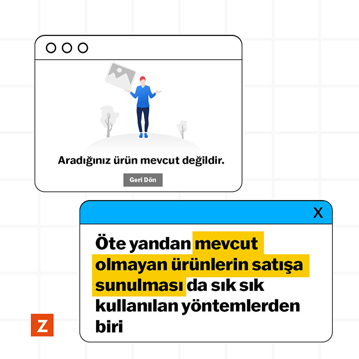 Öte yandan mevcut olmayan ürünlerin satışa sunulması da sık sık yapılan yöntemlerden biri.
