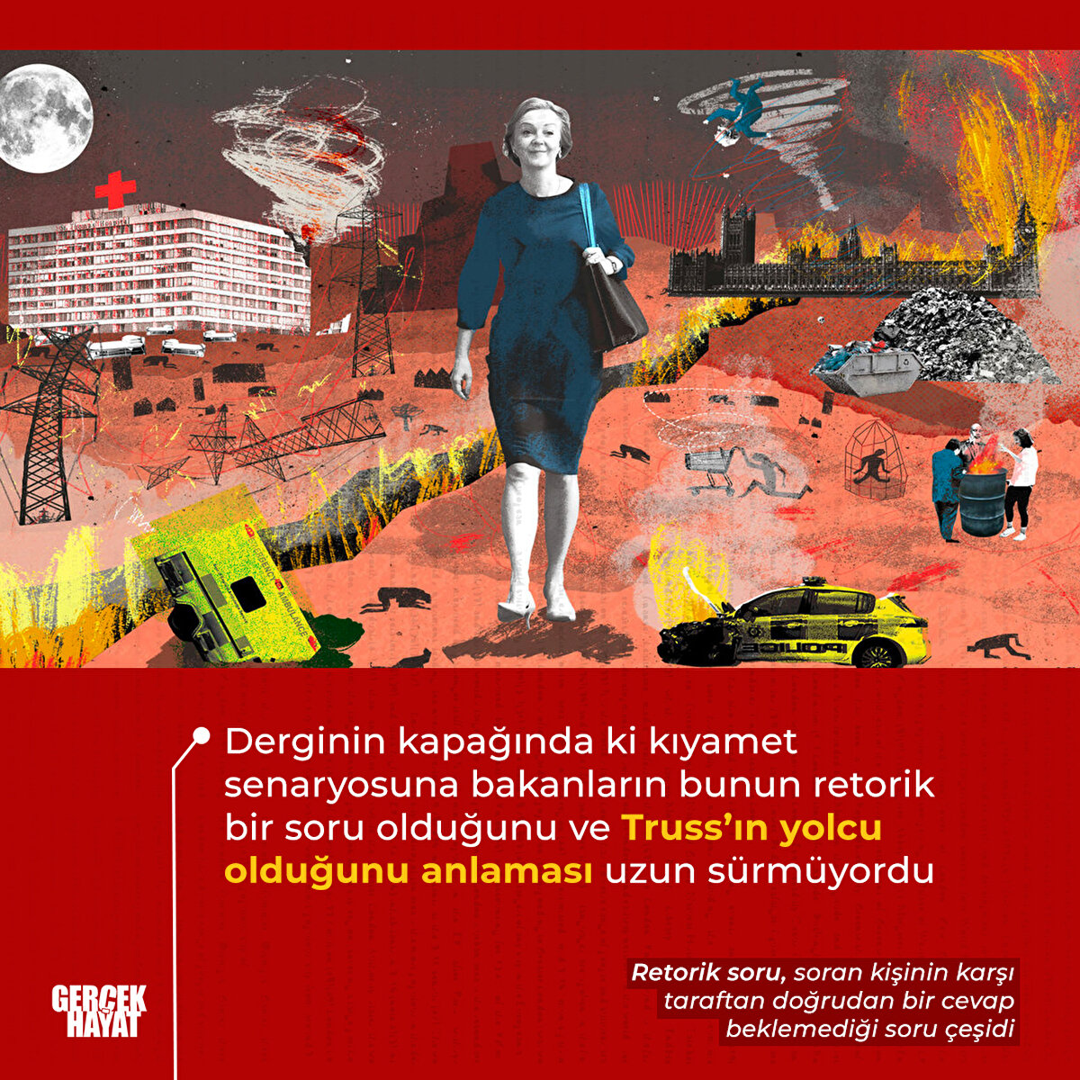 Truss’ın yolcu olduğunu anlaması uzun sürmüyordu