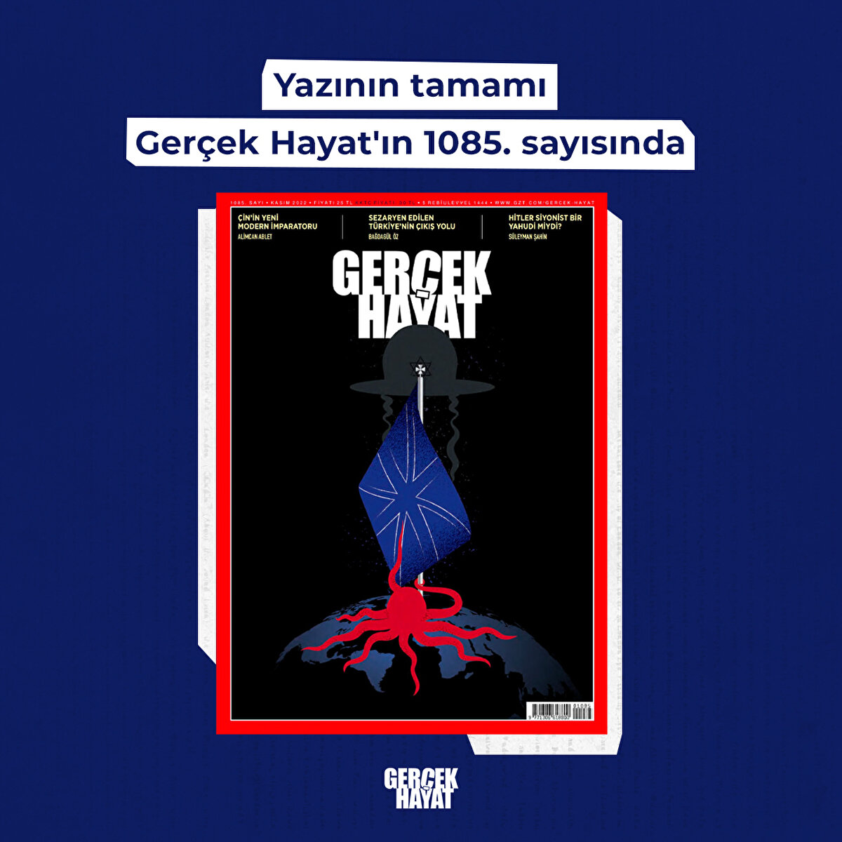 Yazının tamamı Gerçek Hayat'ın 1085. sayısında 
